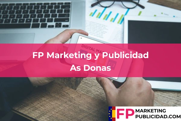 FP Marketing y Publicidad en As Donas