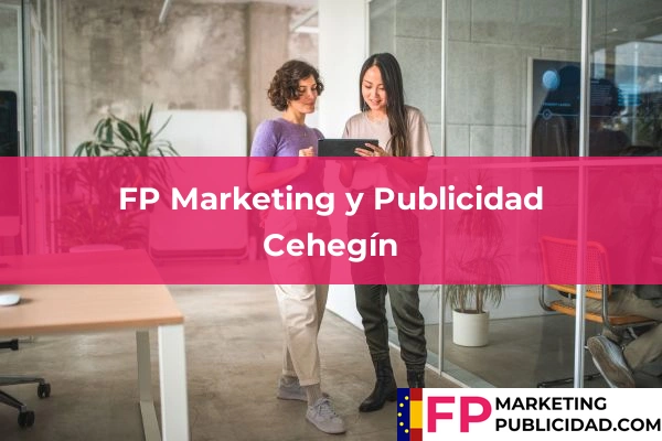 FP Marketing y Publicidad en Cehegín