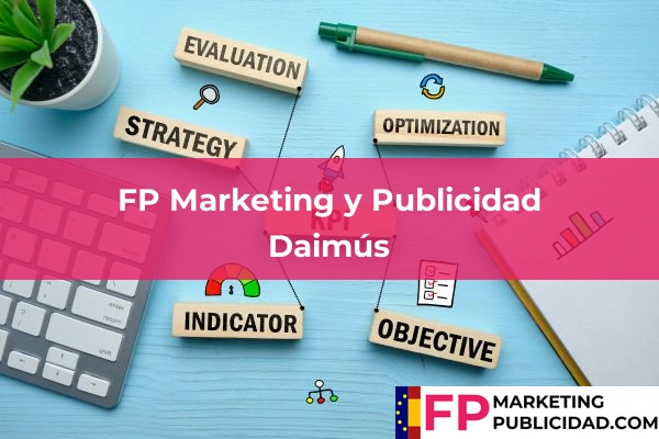 FP Marketing y Publicidad en Valencia 75 FP Marketing y Publicidad en Daimús
