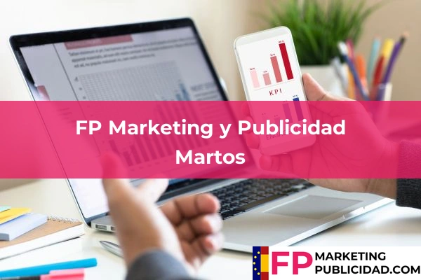 FP Marketing y Publicidad en Martos
