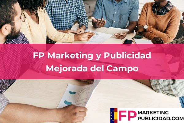 FP Marketing y Publicidad en Mejorada del Campo