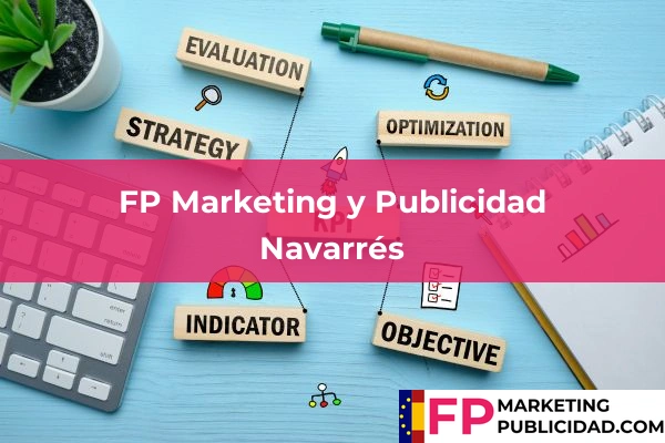 FP Marketing y Publicidad en Valencia 135 FP Marketing y Publicidad en Navarrés