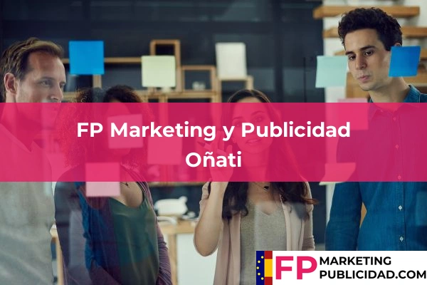 FP Marketing y Publicidad en San Sebastián 31 FP Marketing y Publicidad en Oñati