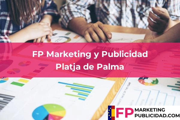 FP Marketing y Publicidad en Pollença 33 FP Marketing y Publicidad en Platja de Palma