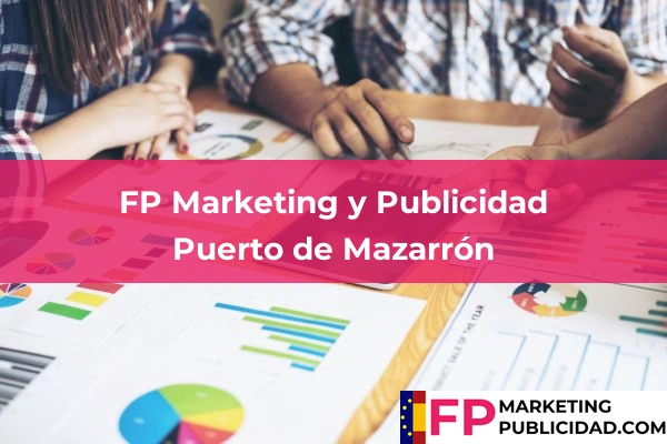 FP Marketing y Publicidad en Puerto de Mazarrón