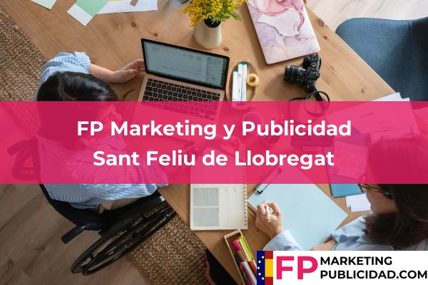 FP Marketing y Publicidad en Barcelona 98 FP Marketing y Publicidad en Sant Feliu de Llobregat