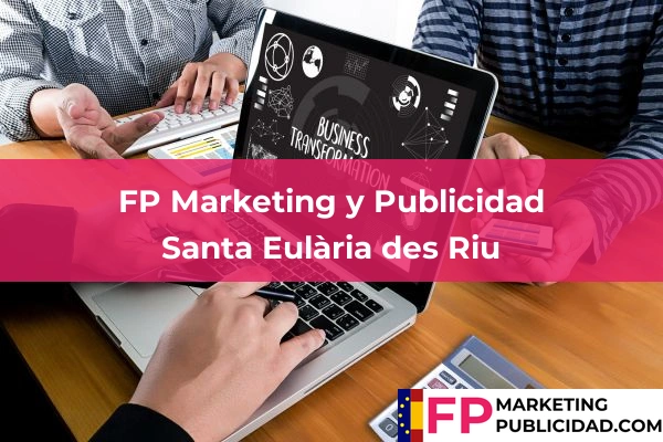FP Marketing y Publicidad en Pollença 54 FP Marketing y Publicidad en Santa Eulària des Riu