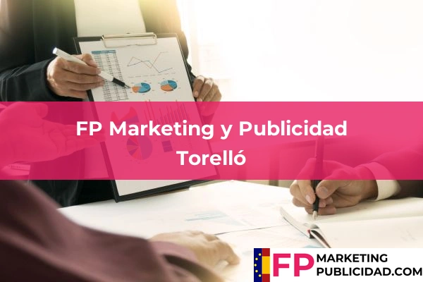 FP Marketing y Publicidad en Barcelona 127 FP Marketing y Publicidad en Torelló