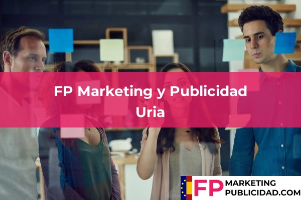 FP Marketing y Publicidad en Uria