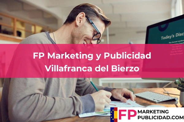FP Marketing y Publicidad en León 18 FP Marketing y Publicidad en Villafranca del Bierzo