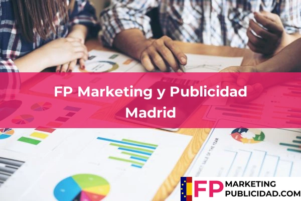 Becas en la FP Marketing y Publicidad 33 FP Marketing y Publicidad en Madrid